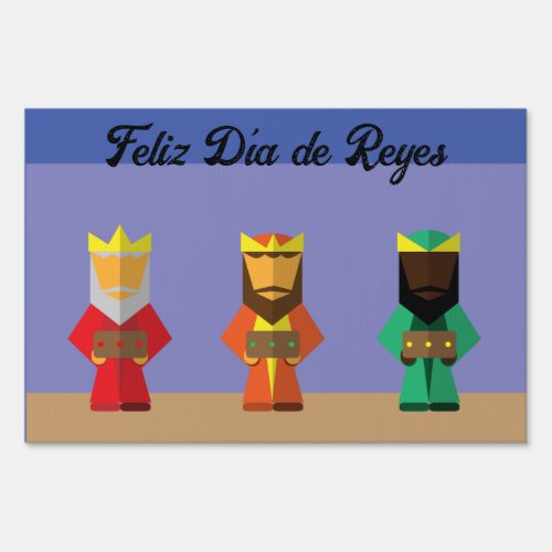 Feliz Da de Reyes _ Happy 3 Kings Day Sign
