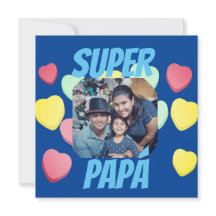 Feliz día del Padre Super Papá Spanish