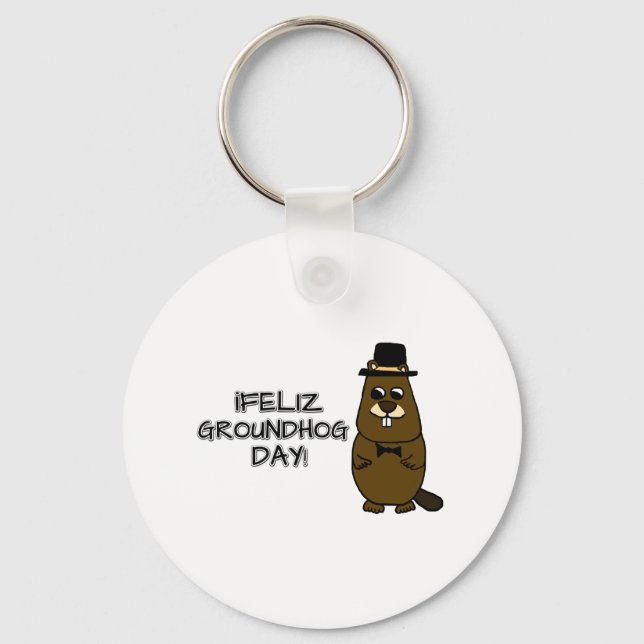 Feliz Groundhog Day! Keychain (Front)