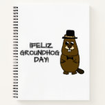 Feliz Groundhog Day! Notebook