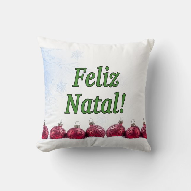 Feliz Natal! Merry Christmas in Portuguese gf Throw Pillow (Front)