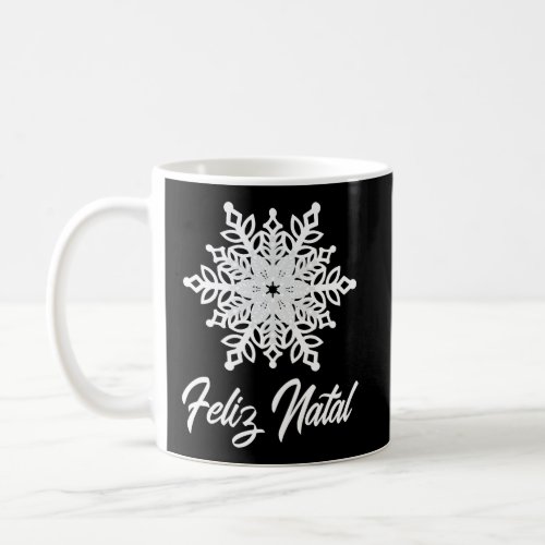 Feliz Natal Portuguese Merry Christmas Foreign Por Coffee Mug
