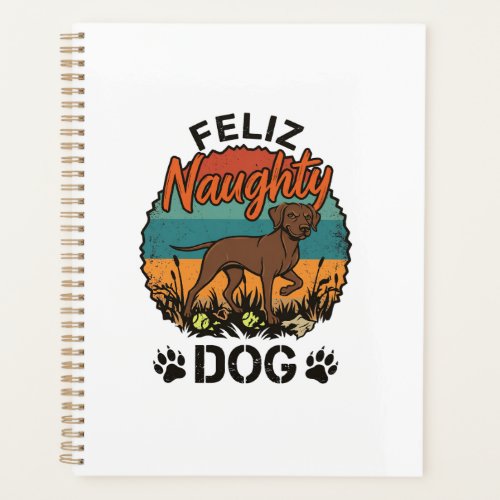 Feliz Naughty Dog Brown Retro Sun Paw Prints Planner