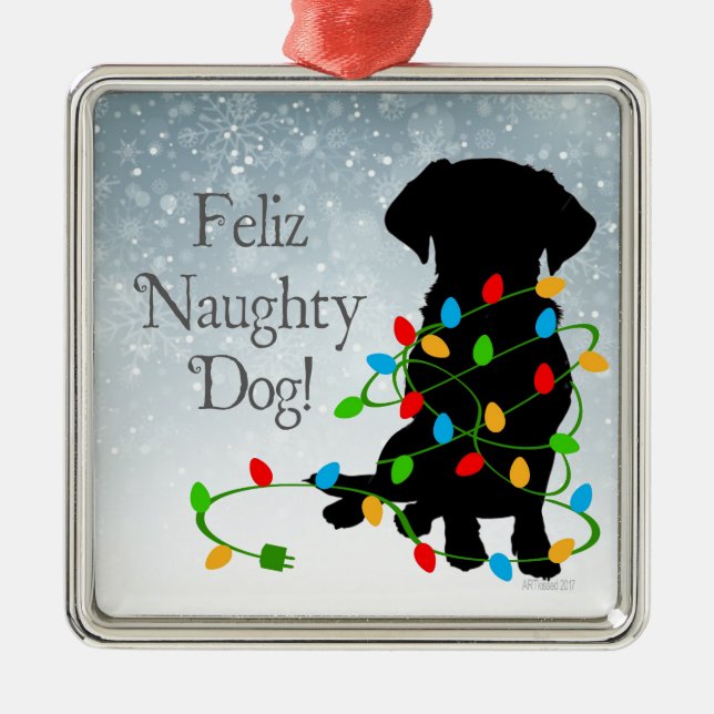 FELIZ NAUGHTY DOG! Ornament (Front)