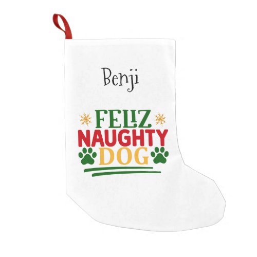 Feliz Naughty Dog with Paw Prints Pet Themed Small Christmas Stocking
