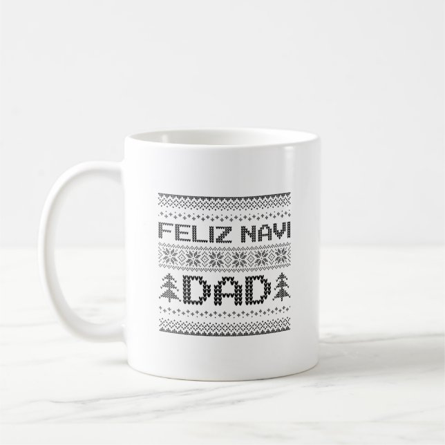 Feliz Navi Dad Coffee Mug (Left)