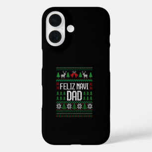 Feliz Navi Dad Funny Ugly Sweater Christmas iPhone 16 Case