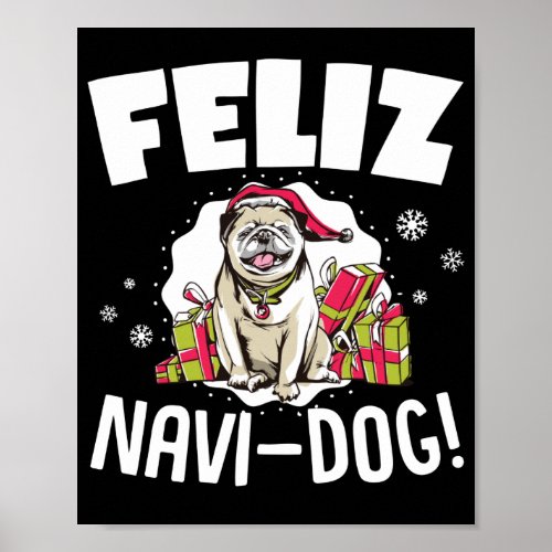 Feliz Navi_ Dog Funny Christmas Pun Poster