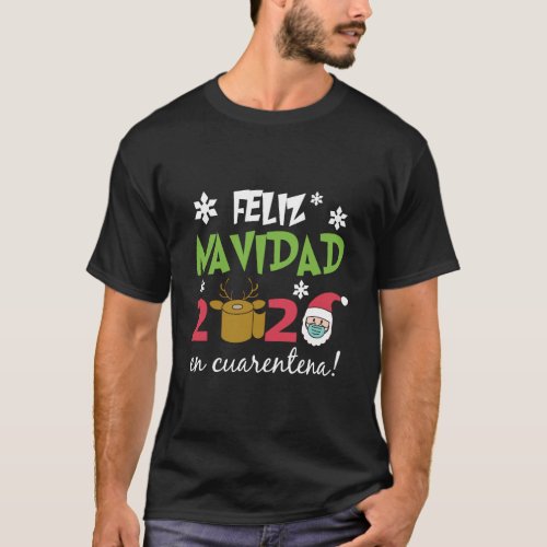 Feliz Navidad 2020 En Cuarentena Regalo Divertido  T_Shirt