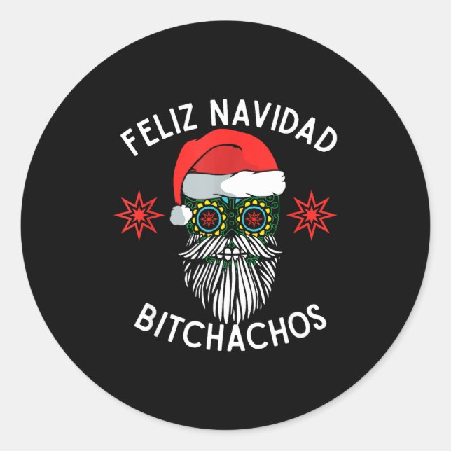 Feliz Navidad Achos Funny Spanish Merry Christmas  Classic Round Sticker (Front)