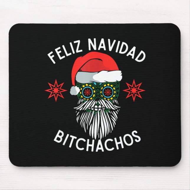 Feliz Navidad Achos Funny Spanish Merry Christmas  Mouse Pad (Front)