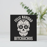 Feliz Navidad Bitchachos Funny Sarcastic Christmas