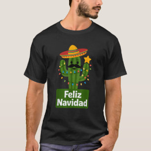 Feliz Navidad Cactus Funny Mexican Christmas Light T-Shirt