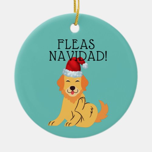 Feliz Navidad Fleas Navidad Funny Cute Ornament