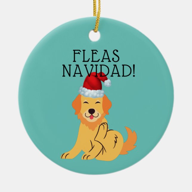 Feliz Navidad "Fleas Navidad" Funny Cute Ornament (Front)