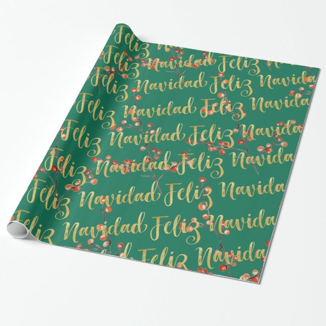 Feliz Navidad Gold Writing Christmas Green Berries Wrapping Paper (Unrolled)