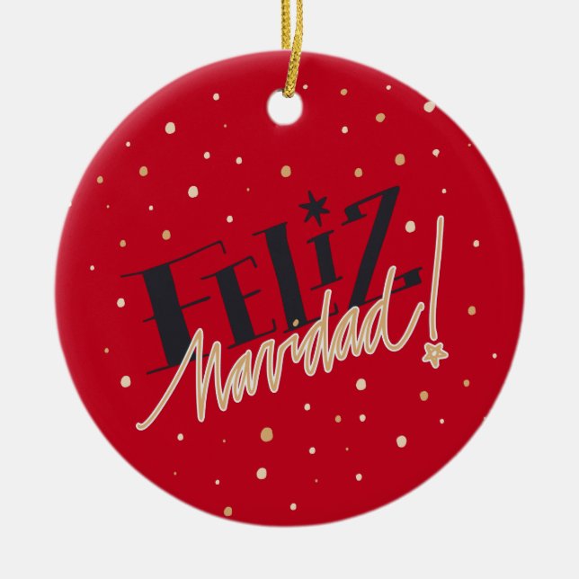 Feliz Navidad, Happy Christmas, w/ photo Ceramic Ornament (Front)