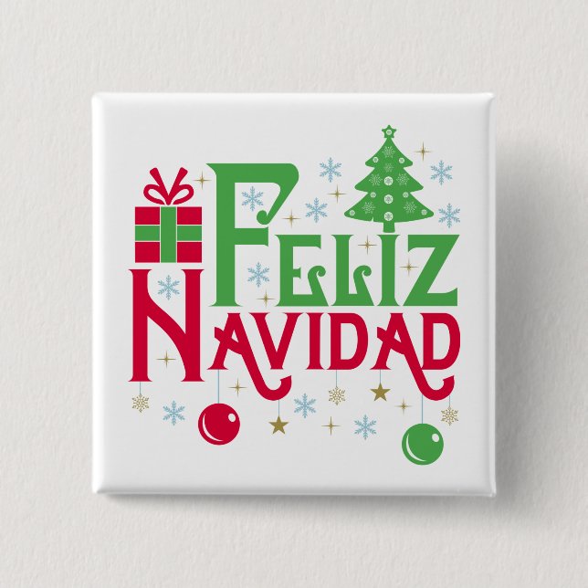 Feliz Navidad Merry Christmas Happy Yule Button (Front)