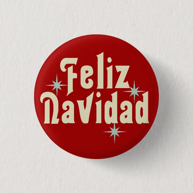 Feliz Navidad Merry Christmas Spanish Button (Front)