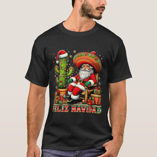 Feliz Navidad Mexican Christmas Santa Sombrero Cac T-Shirt (Front)