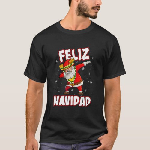 Feliz Navidad Mexican Dabbing Santa Funny Pajama C T_Shirt