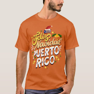Feliz Navidad Puerto Rico Merry Christmas T-Shirt