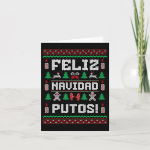 Feliz Navidad Putos Funny Mexican Christmas Sweate Card