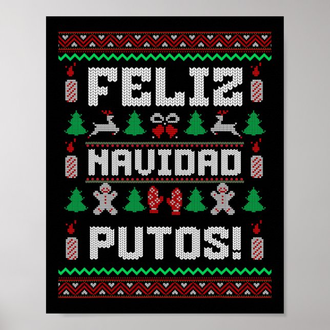 Feliz Navidad Putos Funny Mexican Christmas Sweate Poster (Front)