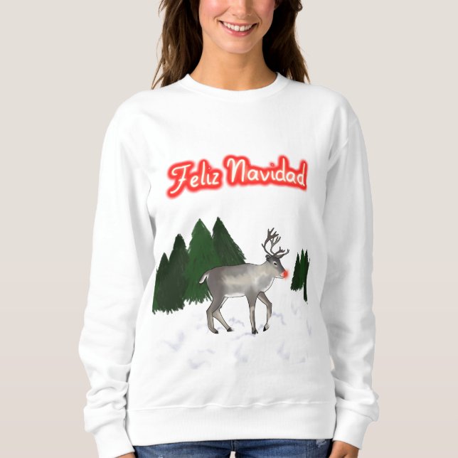 Feliz Navidad Retro Red Nosed Reindeer Painting  Sweatshirt (Front)