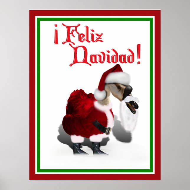 Feliz Navidad - Silly Santa Goose Poster (Front)