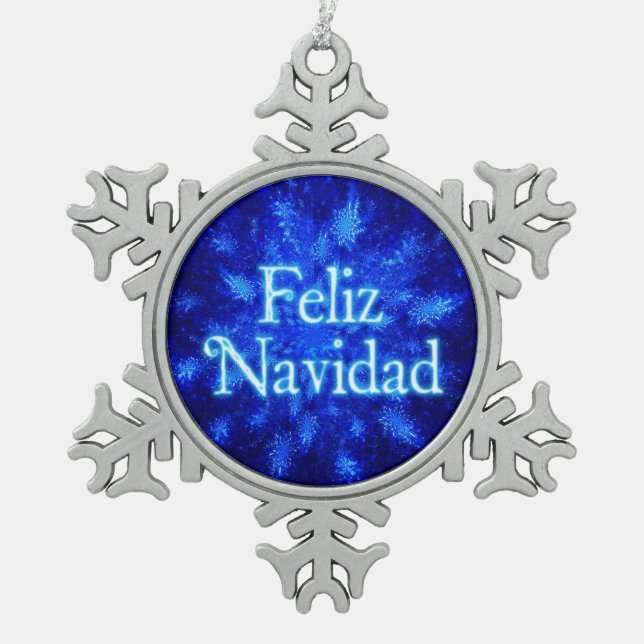 Feliz Navidad - Snowburst Snowflake Pewter Christmas Ornament (Front)