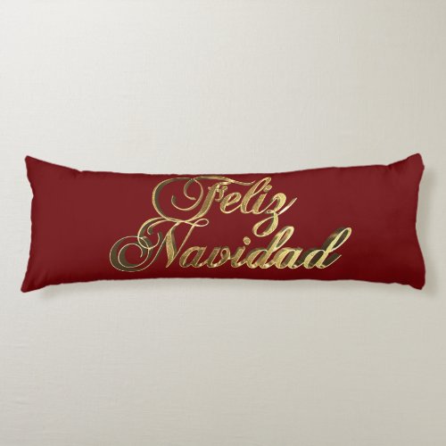 Feliz Navidad Spanish Christmas Burgundy and Gold Body Pillow