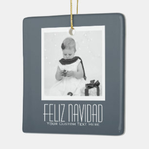 Feliz Navidad Spanish Christmas Personalized Ceramic Ornament