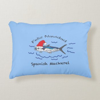 Feliz Navidad Spanish Mackerel Decorative Pillow by PureJoyLLT at Zazzle