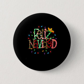 Feliz Navidad Spanish Merry Christmas Holiday Mexi Button