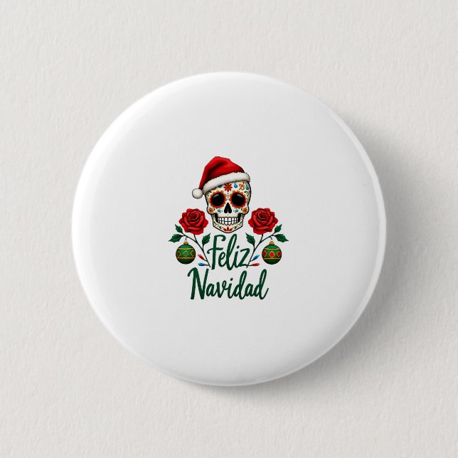 Feliz Navidad Sugar Skull Mexican Christmas T-Shir Button (Front)