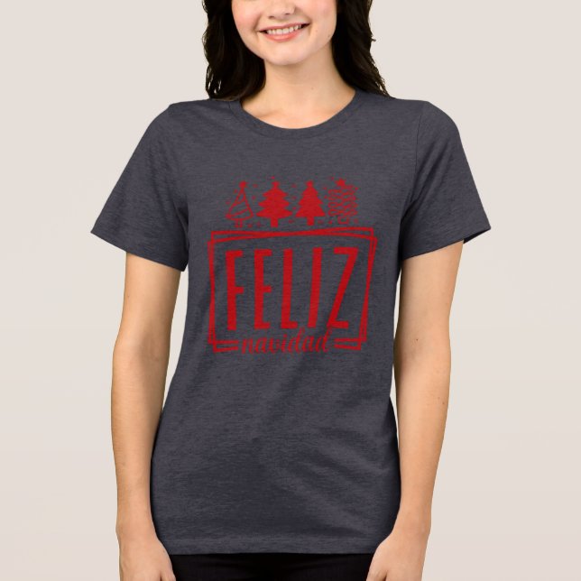 Feliz Navidad  Tri-Blend Shirt (Front)