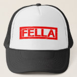 Fella Stamp Trucker Hat