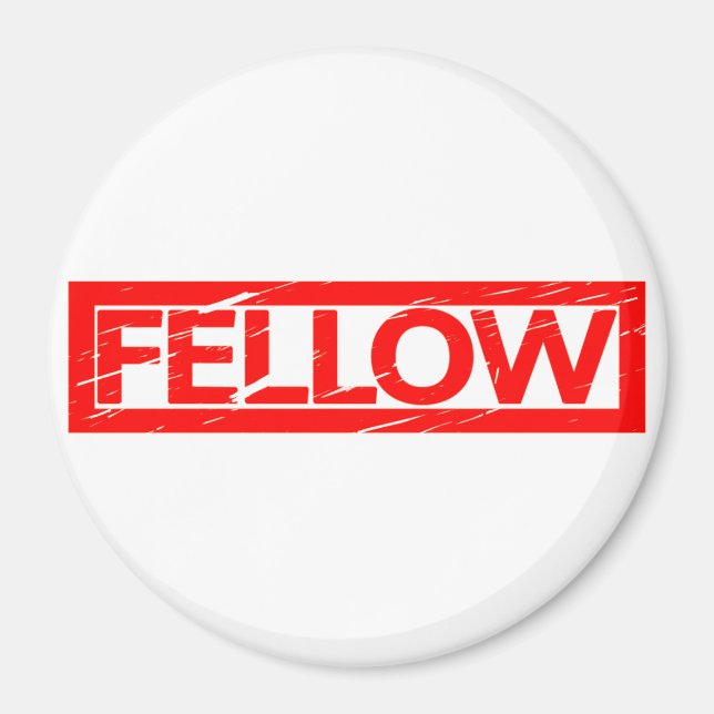 Fellow Stamp Magnet (Front)