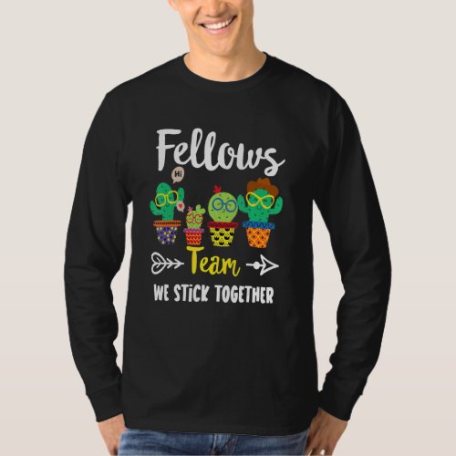 Fellows Team  School Cactus Crew Fellows Teacher S T_Shirt