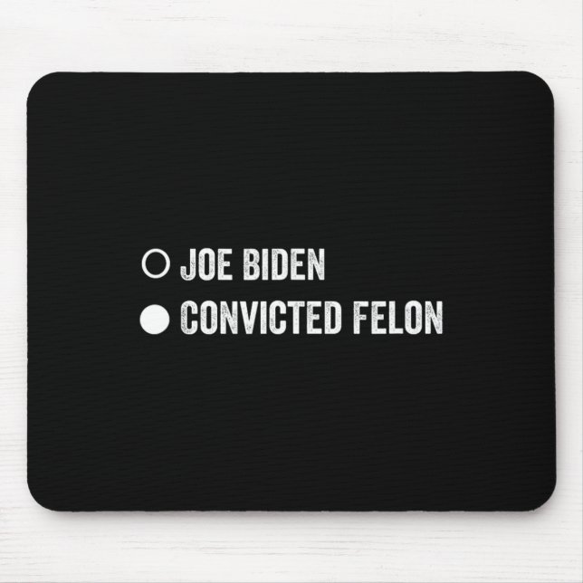 Felon Funny Pro Trump 2024  Mouse Pad (Front)