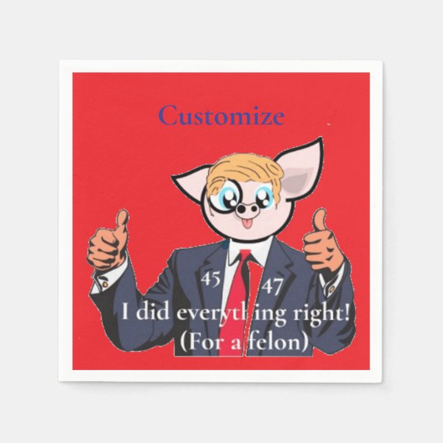 Felon President Thunder_Cove Napkins (Front)