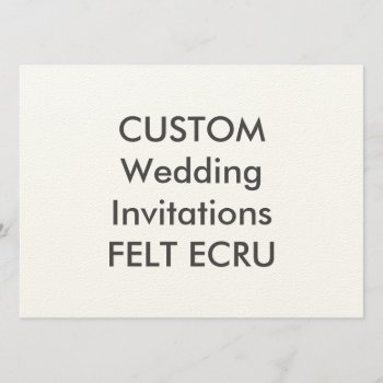 Felt Ecru 110lb 7.5" X 5.5" Wedding Invitations by PersonaliseMyWedding at Zazzle