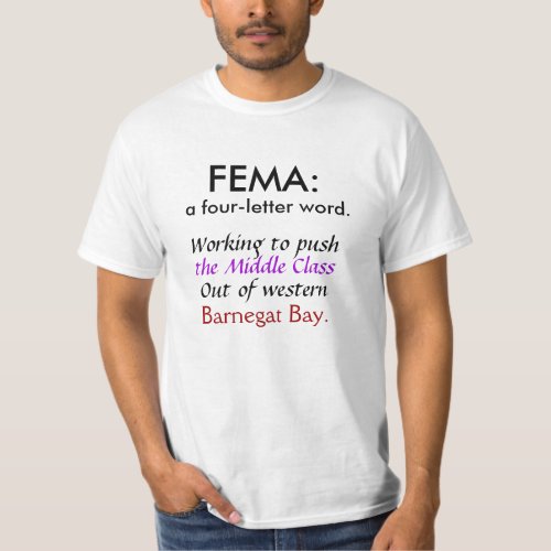 FEMA a four letter word  Trying to push T_Shirt