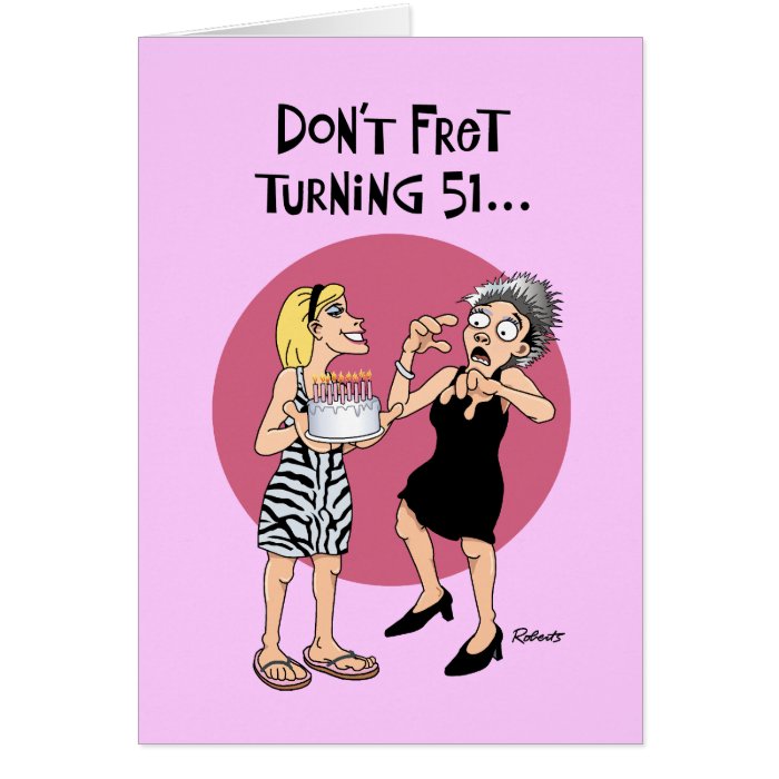 Female 51st Birthday Greeting Card