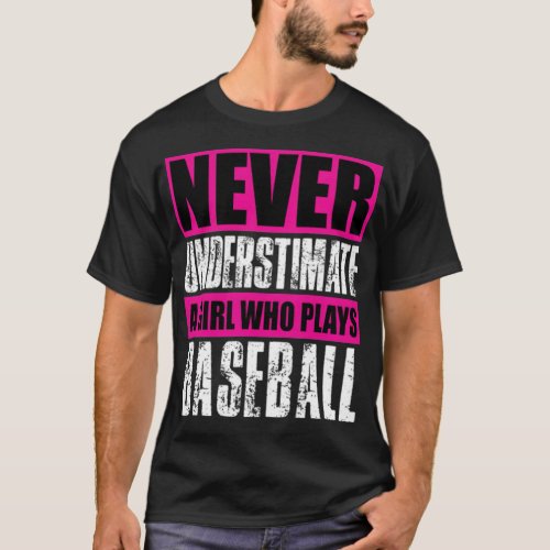 Female Baseball  Funny Girl Who Play team baseball T_Shirt