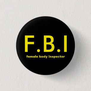 Female body Inspector Pinback Button