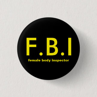 Female body Inspector Pinback Button