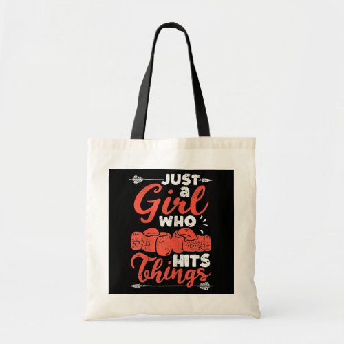 Female Boxing Boxer Just A Girl Who Hits Things  Tote Bag