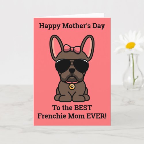 Female Brown French Bulldog Mothers Day Card